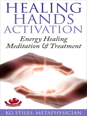 cover image of Healing Hands Activation--Energy Healing Meditation & Treatment